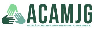 ACAMJG - ASSOCIAÇÃO DE CATADORES DO ATERRO METROPOLITANO DO JARDIM GRAMACHO